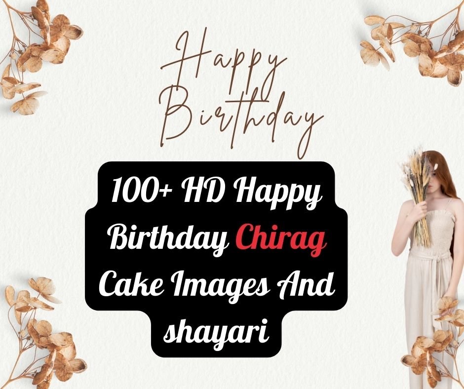 Happy Birthday Dhruv Happy Birthday Chirag