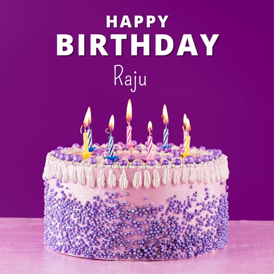 Happy Birthday Raju Cake Images And shayari