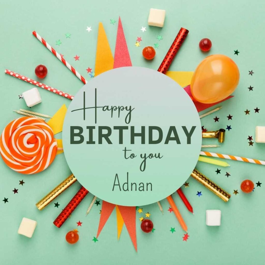 Happy Birthday Dhruv Happy Birthday Adnan