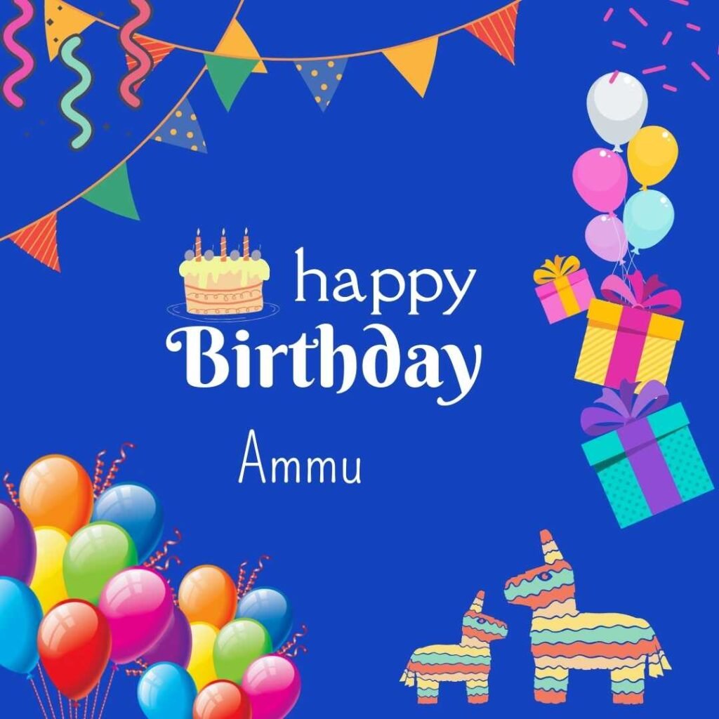 Happy Birthday Dhruv Happy Birthday Ammu