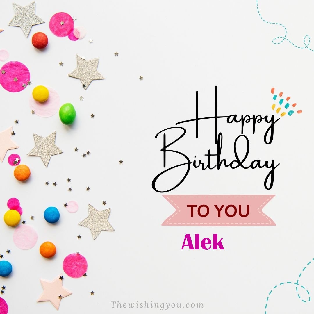 Happy birthday Alek written on image Star and ballonWhite background