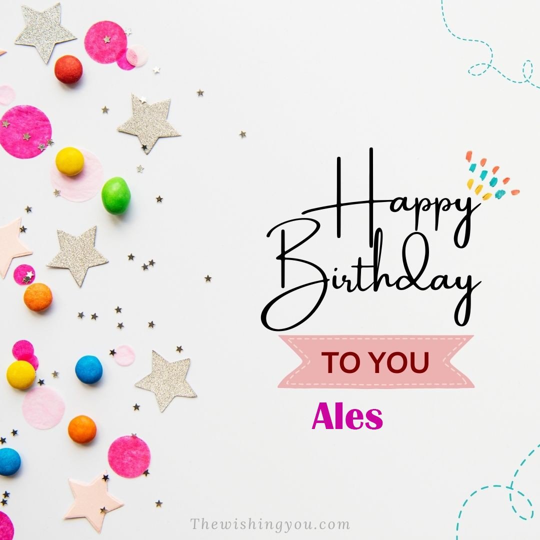 Happy birthday Ales written on image Star and ballonWhite background