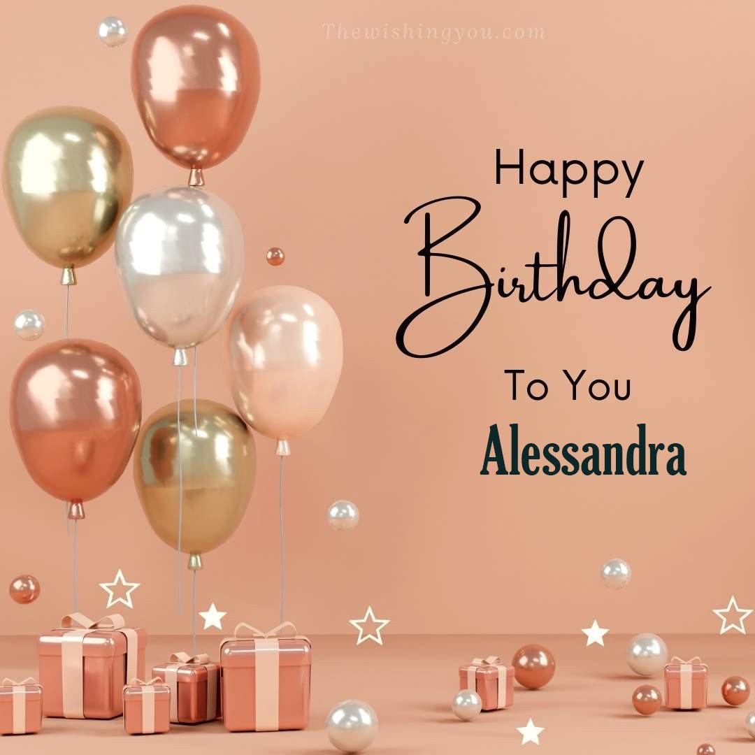 Happy birthday Alessandra written on image Light Yello and white and pink Balloons with many gift box Pink Background