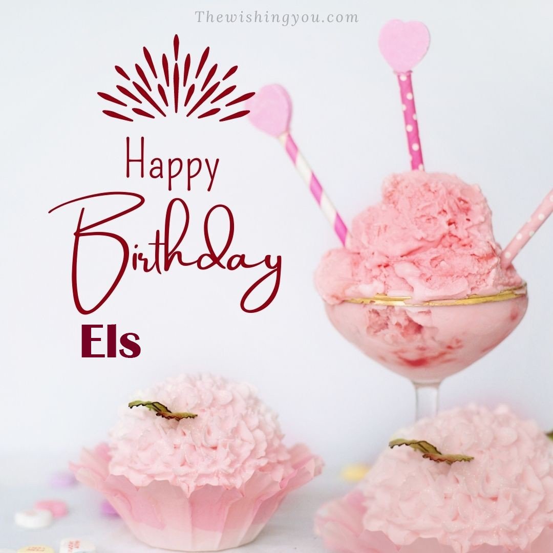 Happy birthday Els written on image pink cup cake and Light White background
