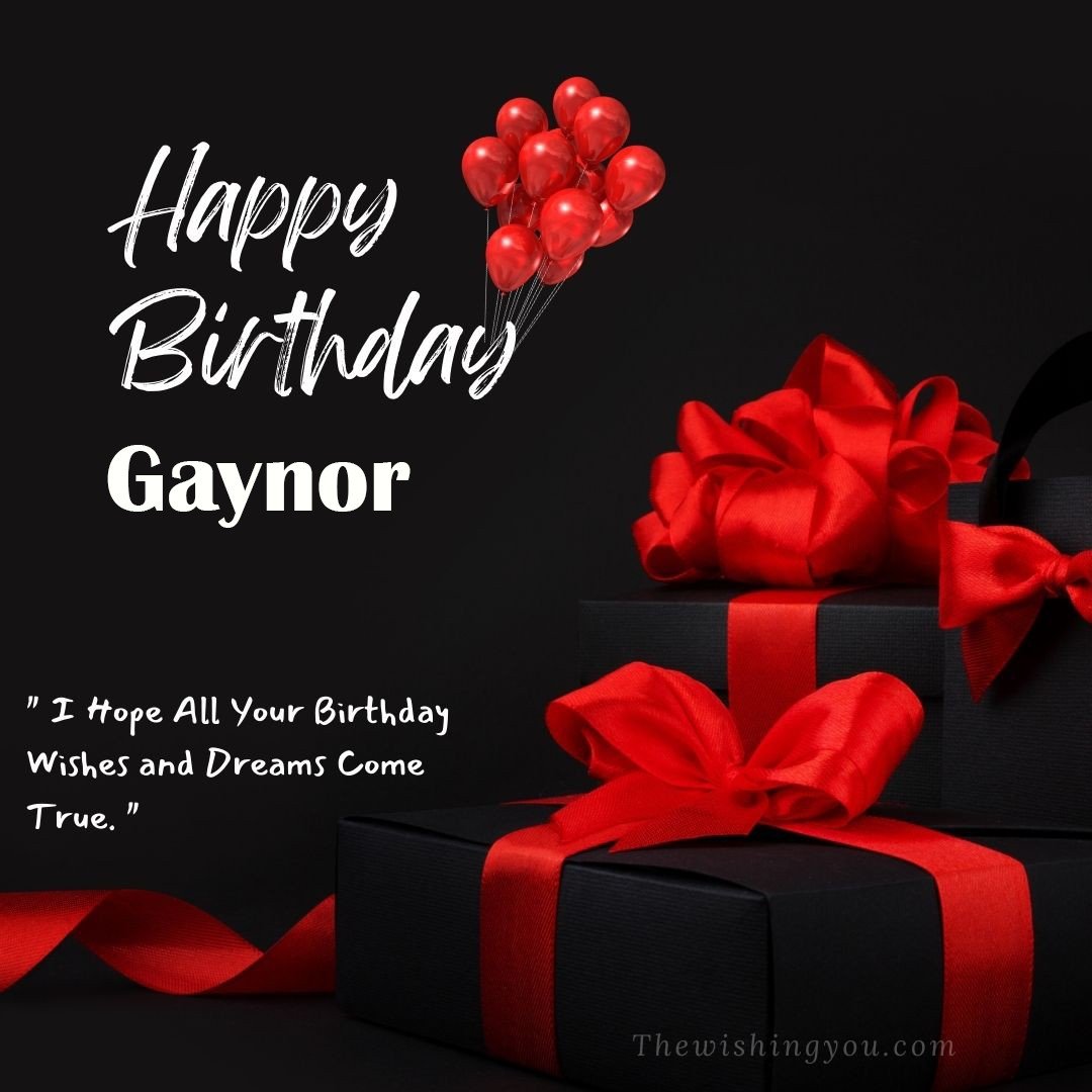 Happy birthday Gaynor written on image red ballons and gift box with red ribbon Dark Black background