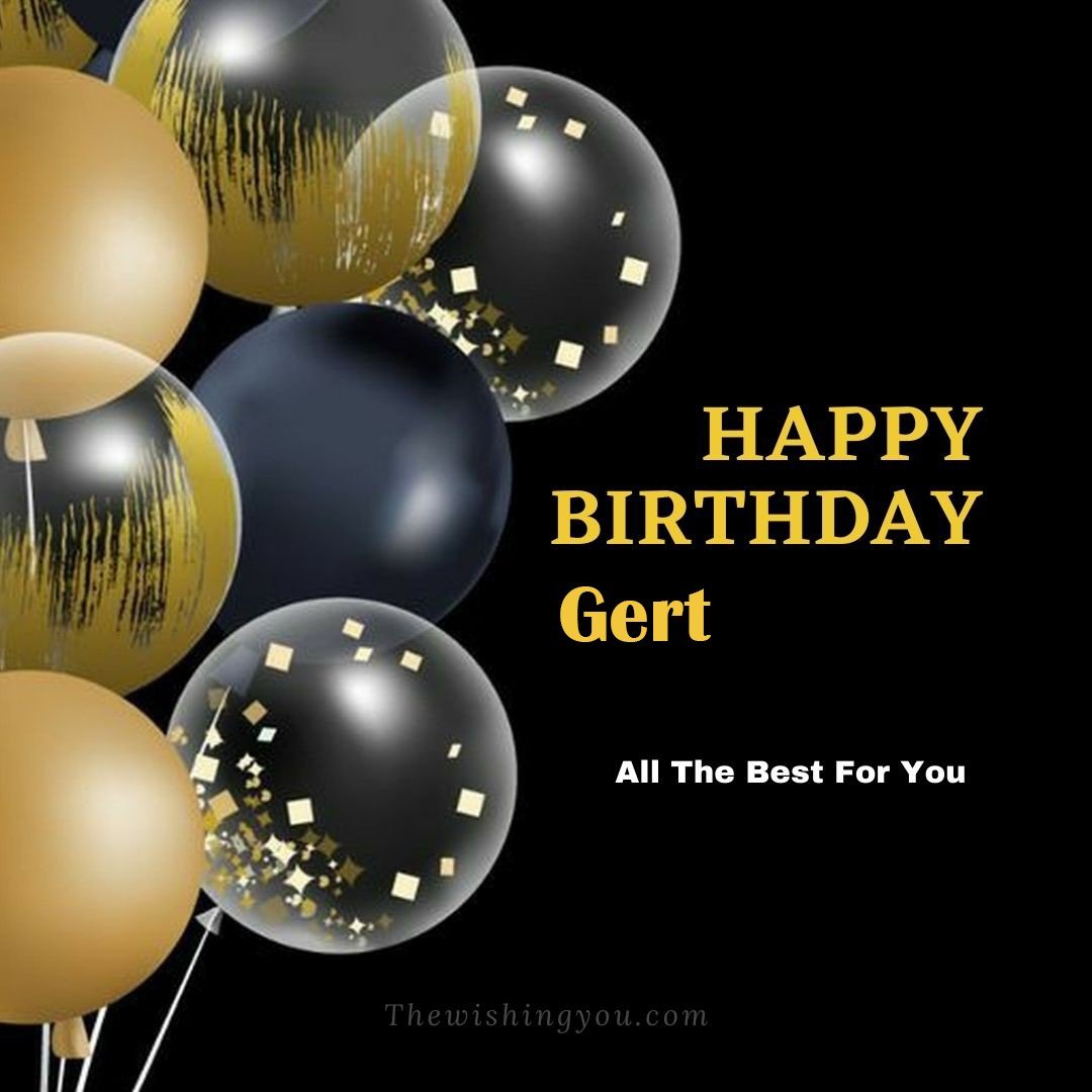 Happy birthday Gert written on image Big White Black and Yellow transparent ballonsBlack background