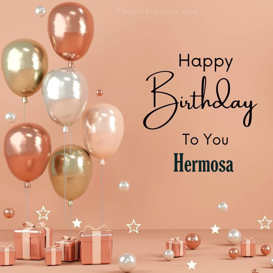 Happy birthday Hermosa written on image Light Yello and white and pink Balloons with many gift box Pink Background