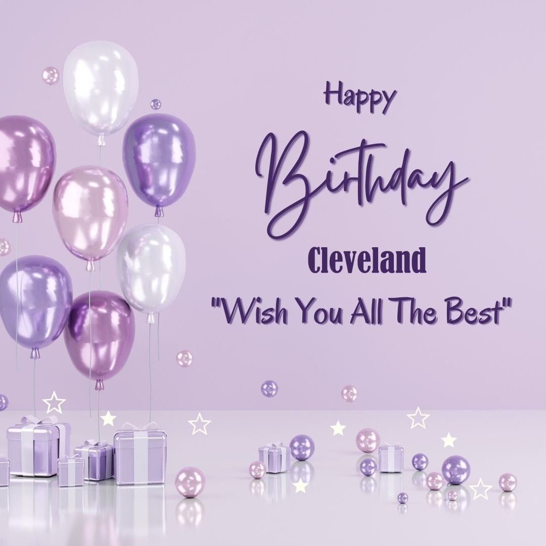 Happy Birthday Cleveland written on imagemany purple Gift boxes with White ribon pink white and blue ballon light purple background