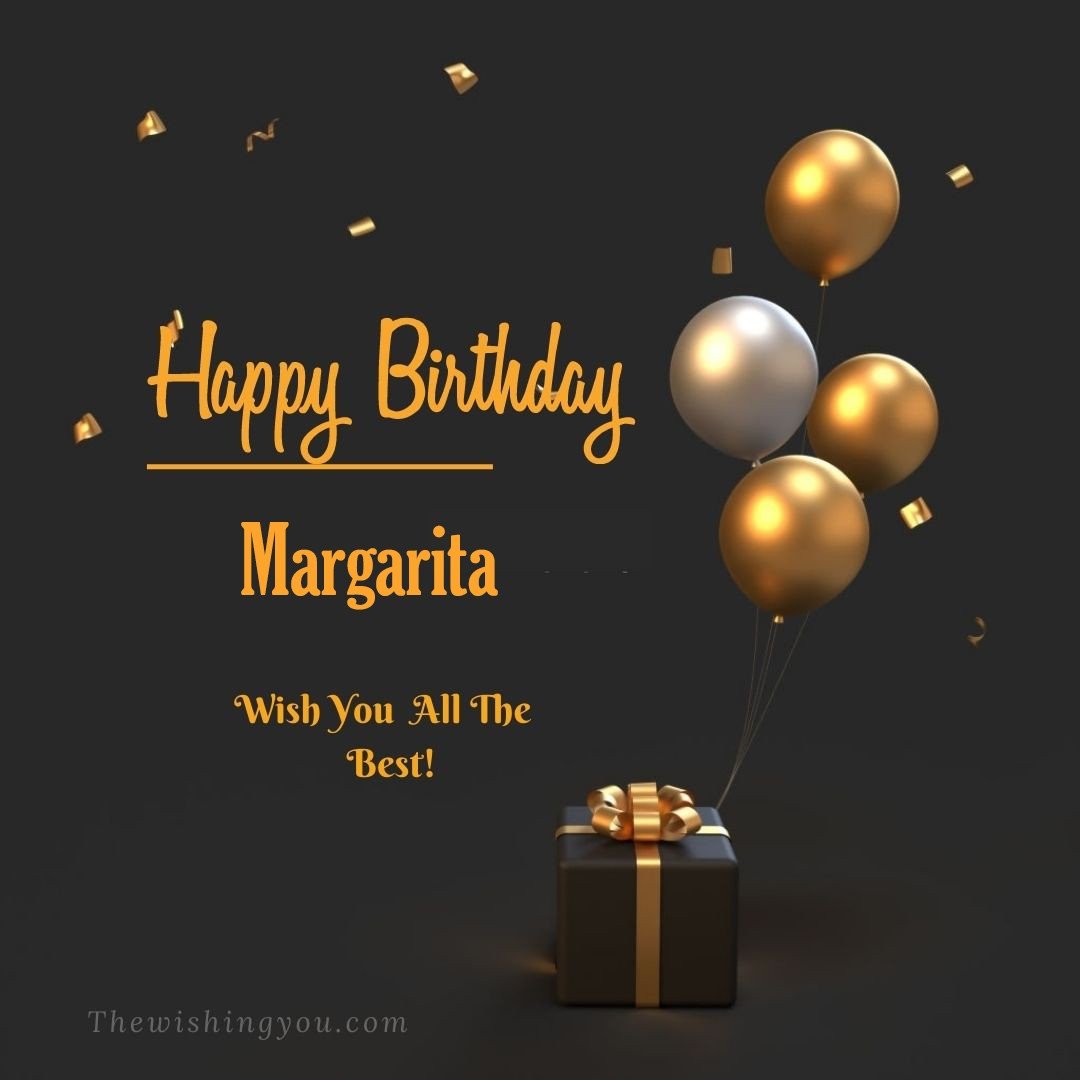 Happy birthday Margarita written on image Light Yello and white Balloons with gift box Dark Background