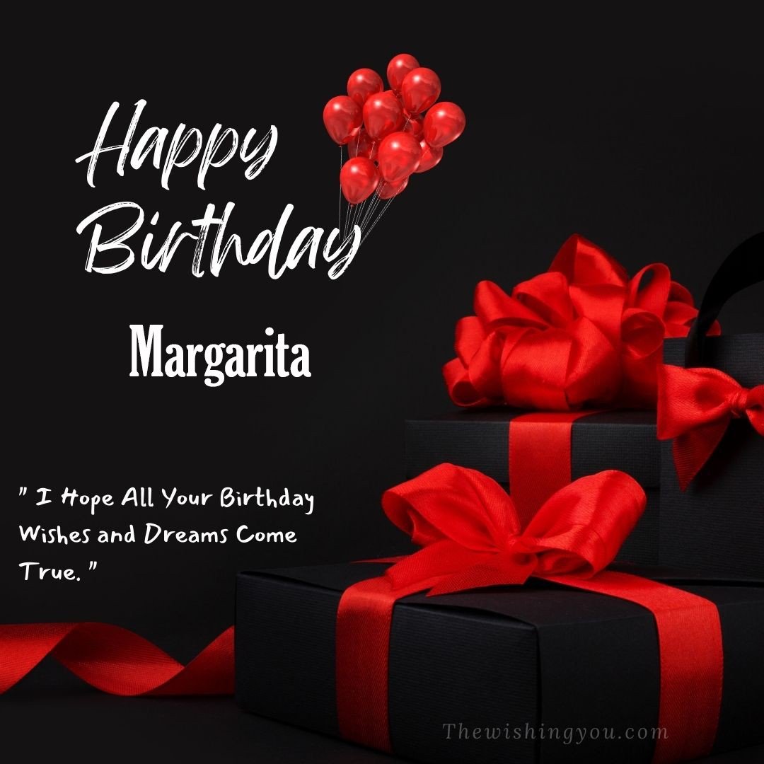 Happy birthday Margarita written on image red ballons and gift box with red ribbon Dark Black background