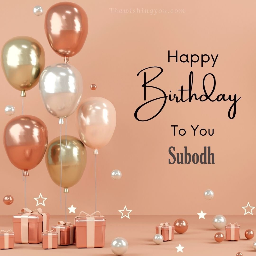 Happy birthday Subodh written on image Light Yello and white and pink Balloons with many gift box Pink Background