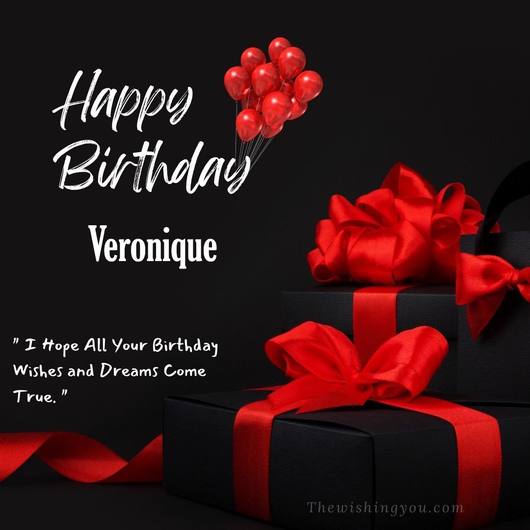 Happy birthday Veronique written on image red ballons and gift box with red ribbon Dark Black background