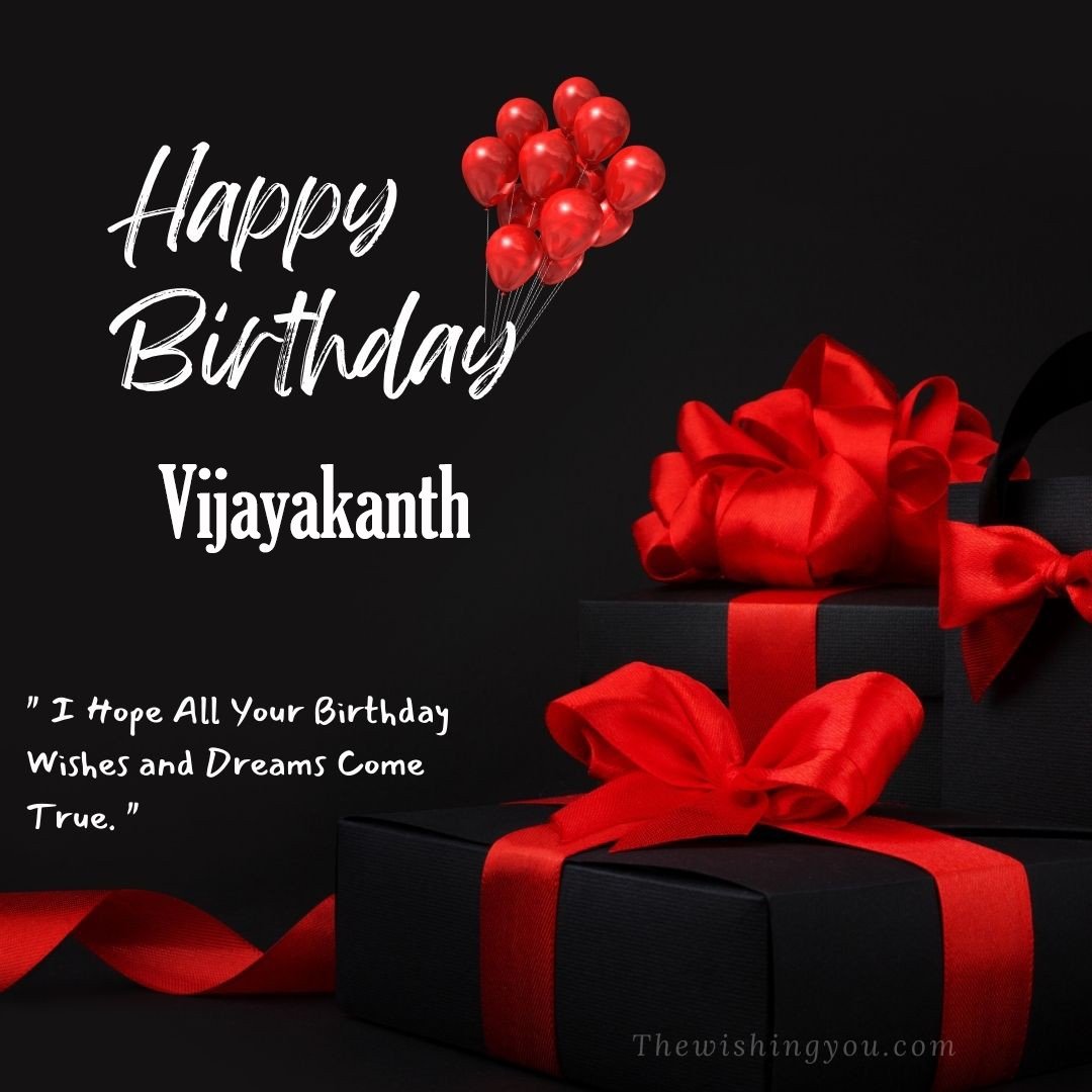 Happy birthday Vijayakanth written on image red ballons and gift box with red ribbon Dark Black background