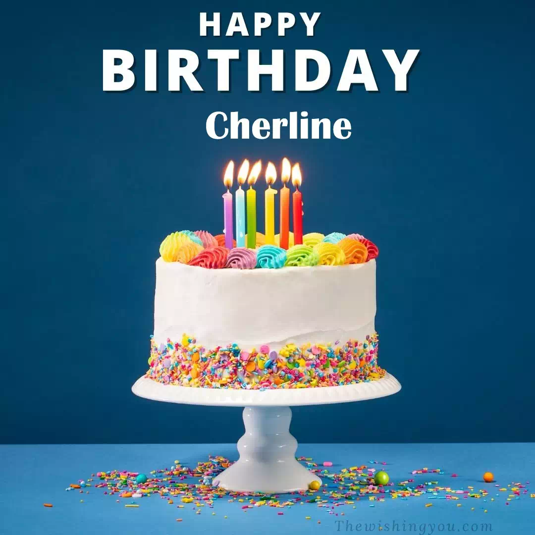 Happy Birthday Cherline written on image, White cake keep on White stand and burning candles Sky background