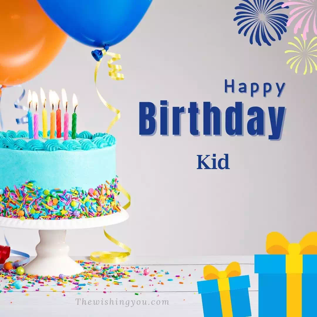 Happy Birthday Kid written on image 2