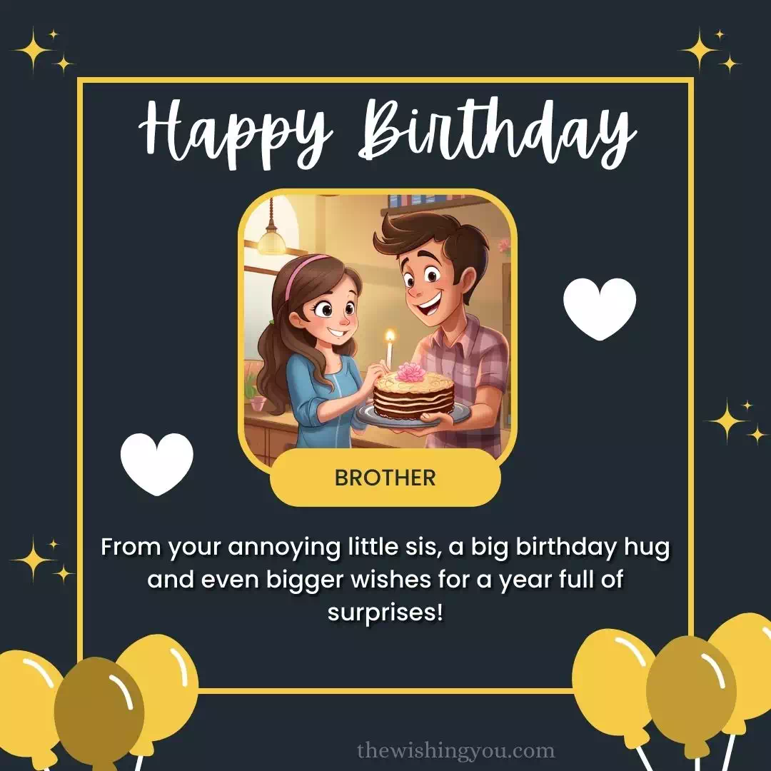 Best Wishes For Birthday Of Brother 12 Best Wishes For Birthday Of Brother 12