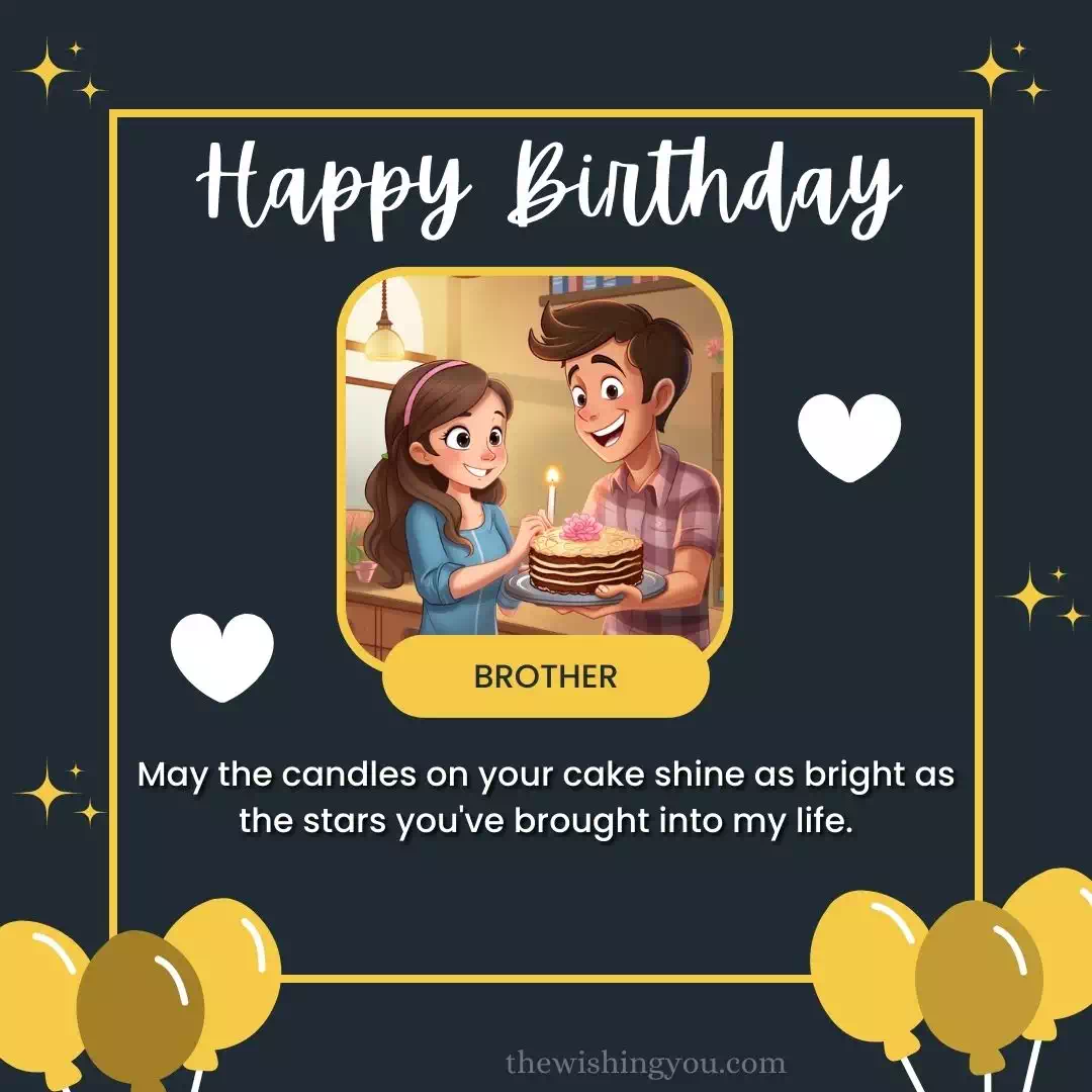 Big Brother Special Birthday Wishes For Brother 12 Big Brother Special Birthday Wishes For Brother 12