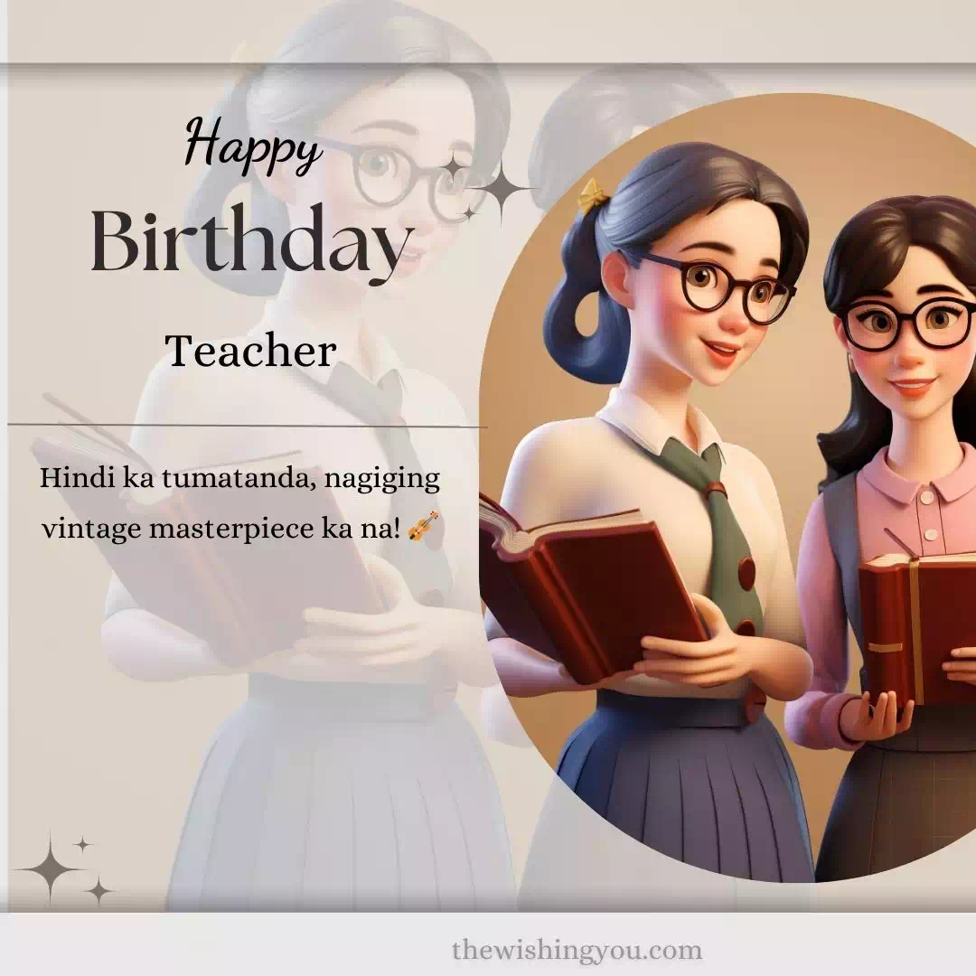 Birthday Message For Teacher Tagalog 10 Birthday Message For Teacher Tagalog 10