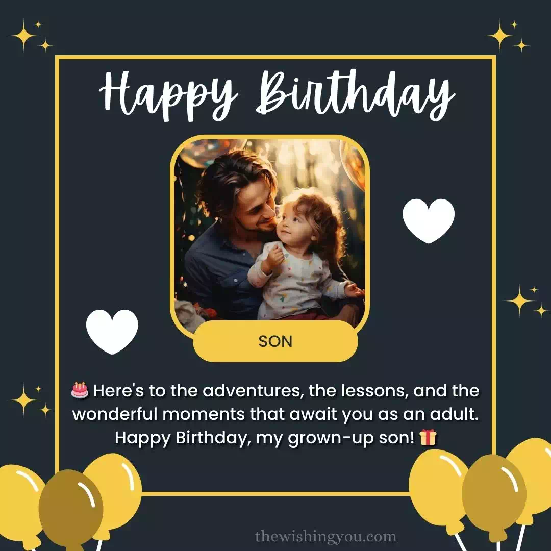 Birthday Wishes For Grown Up Son 12 Birthday Wishes For Grown Up Son 12