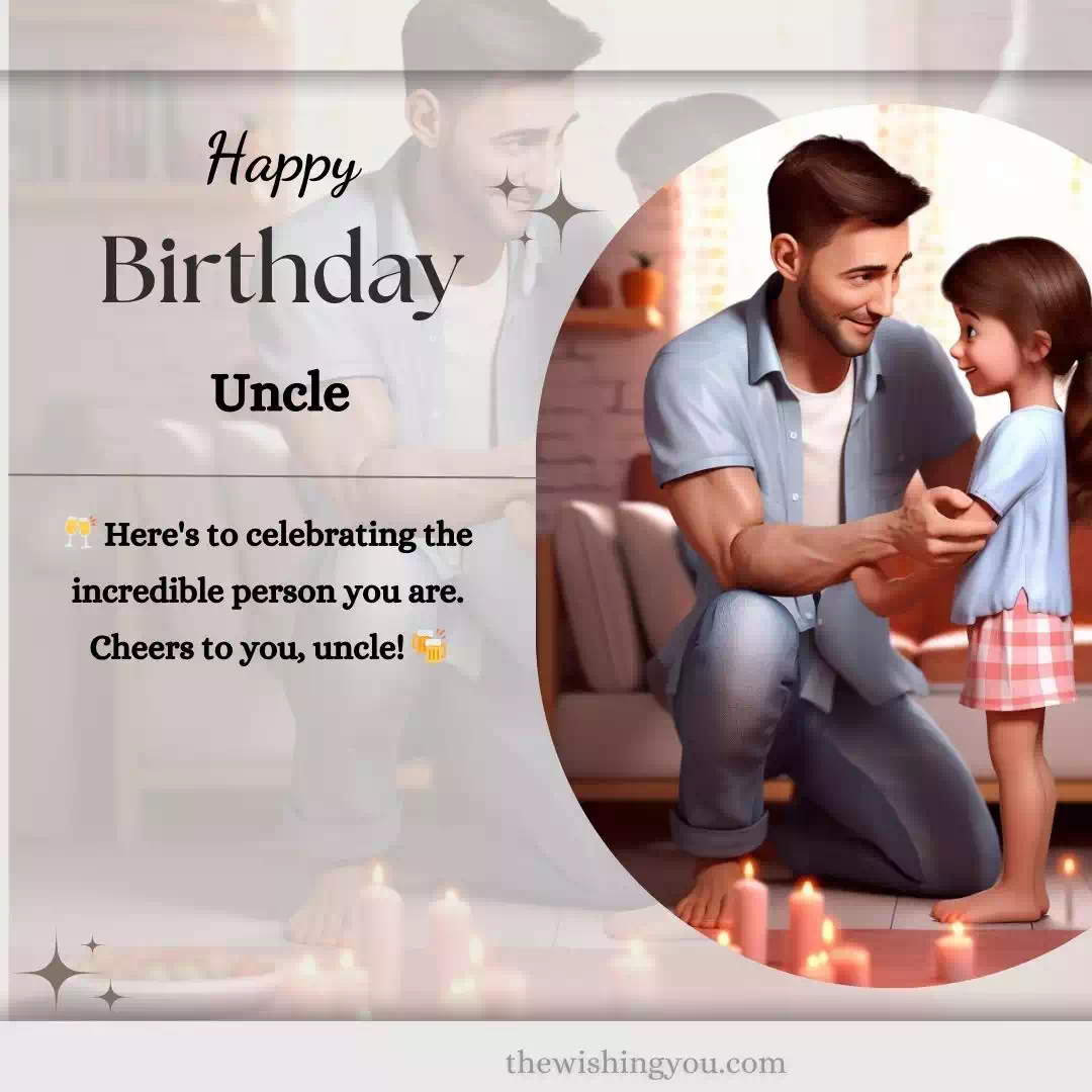 Birthday Wishes For Uncle In English 10 Birthday Wishes For Uncle In English 10