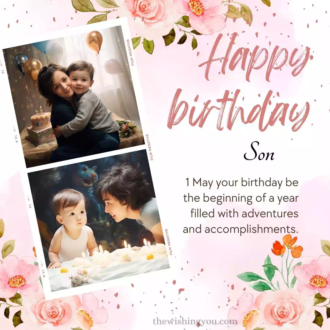 Birthday Wishes To Son From Father 14 Birthday Wishes To Son From Father 14