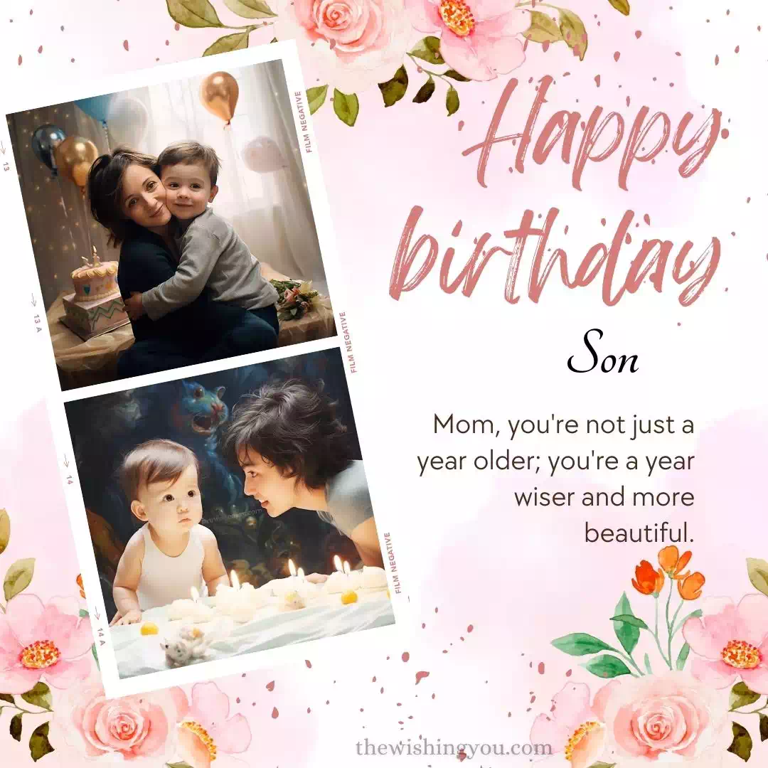 Deep Birthday Wishes For Mom From Son 14 Deep Birthday Wishes For Mom From Son 14