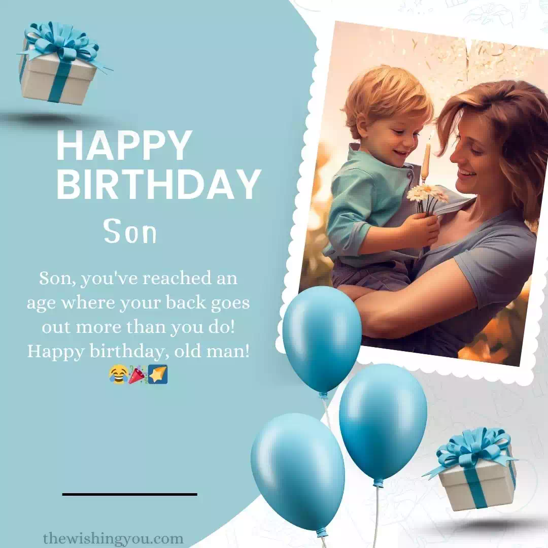 Funny Birthday Wishes For Son From Mom And Dad 10 Funny Birthday Wishes For Son From Mom And Dad 10