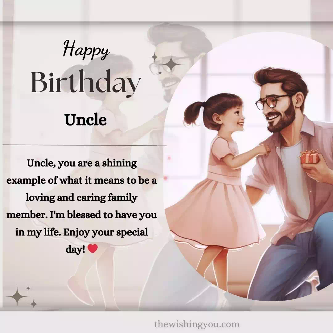 Heart Touching Birthday Wishes For My Uncle 12 Heart Touching Birthday Wishes For My Uncle 12