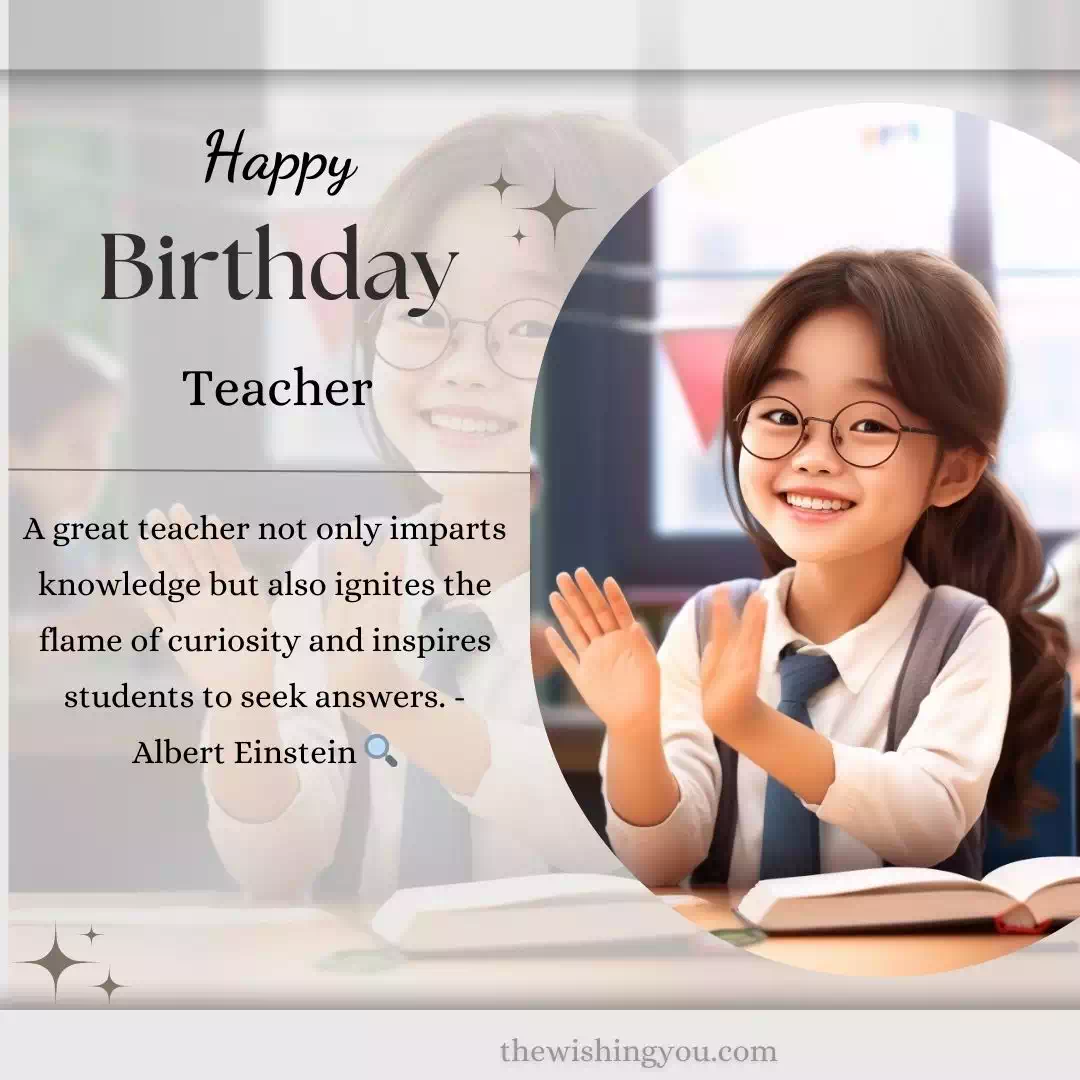 Impressive Birthday Wishes For Teacher 12 Impressive Birthday Wishes For Teacher 12