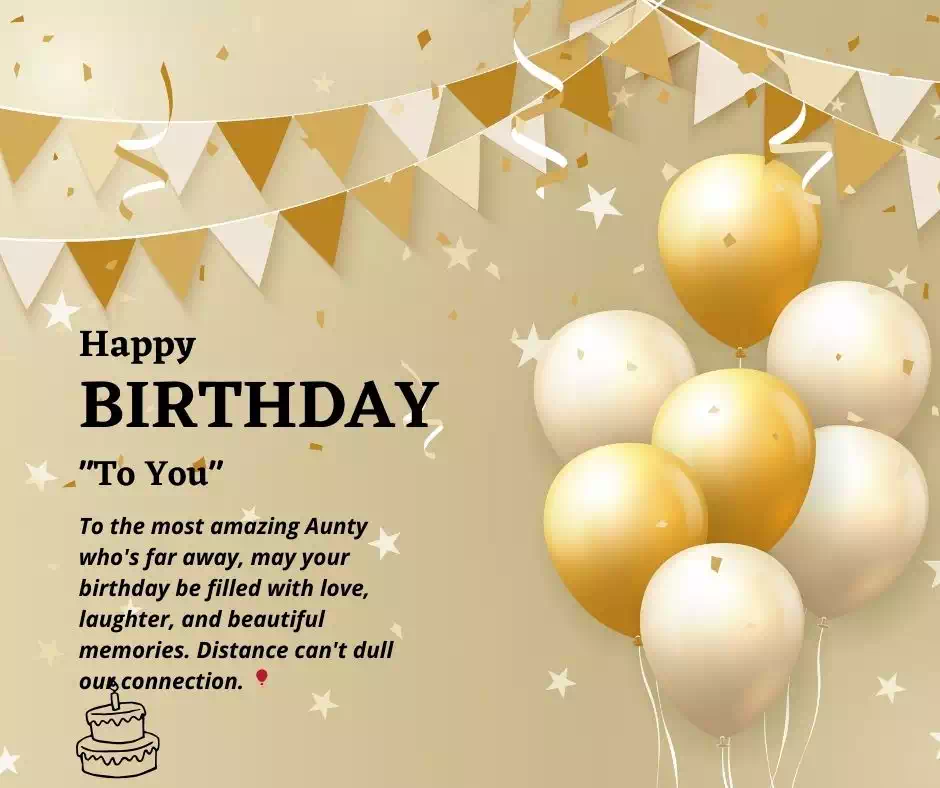 Long Distance Birthday Wishes For Aunty 10 Long Distance Birthday Wishes For Aunty 10
