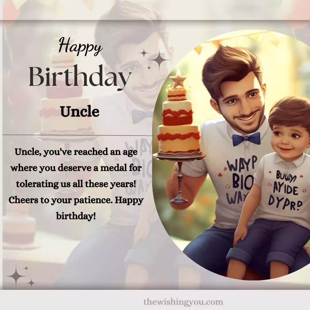 Special Birthday Wishes For Uncle 14 Special Birthday Wishes For Uncle 14