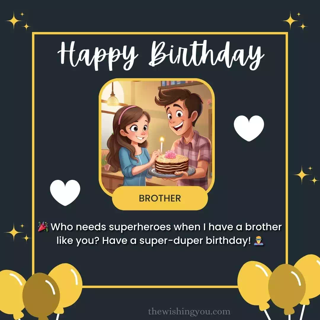 Whatsapp Birthday Wishes For Brother 12 Whatsapp Birthday Wishes For Brother 12